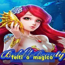 feiti o magico manga ler online